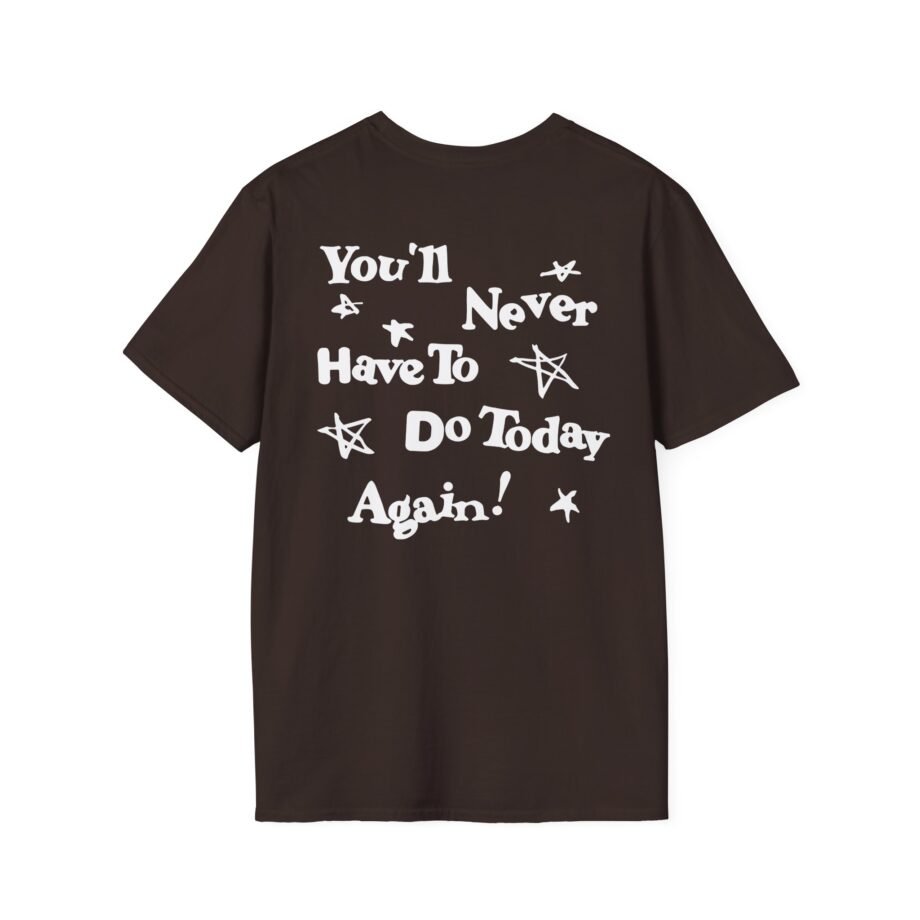Alex Warren You’ll Never Have to Do Today Again Unisex Softstyle T-Shirt