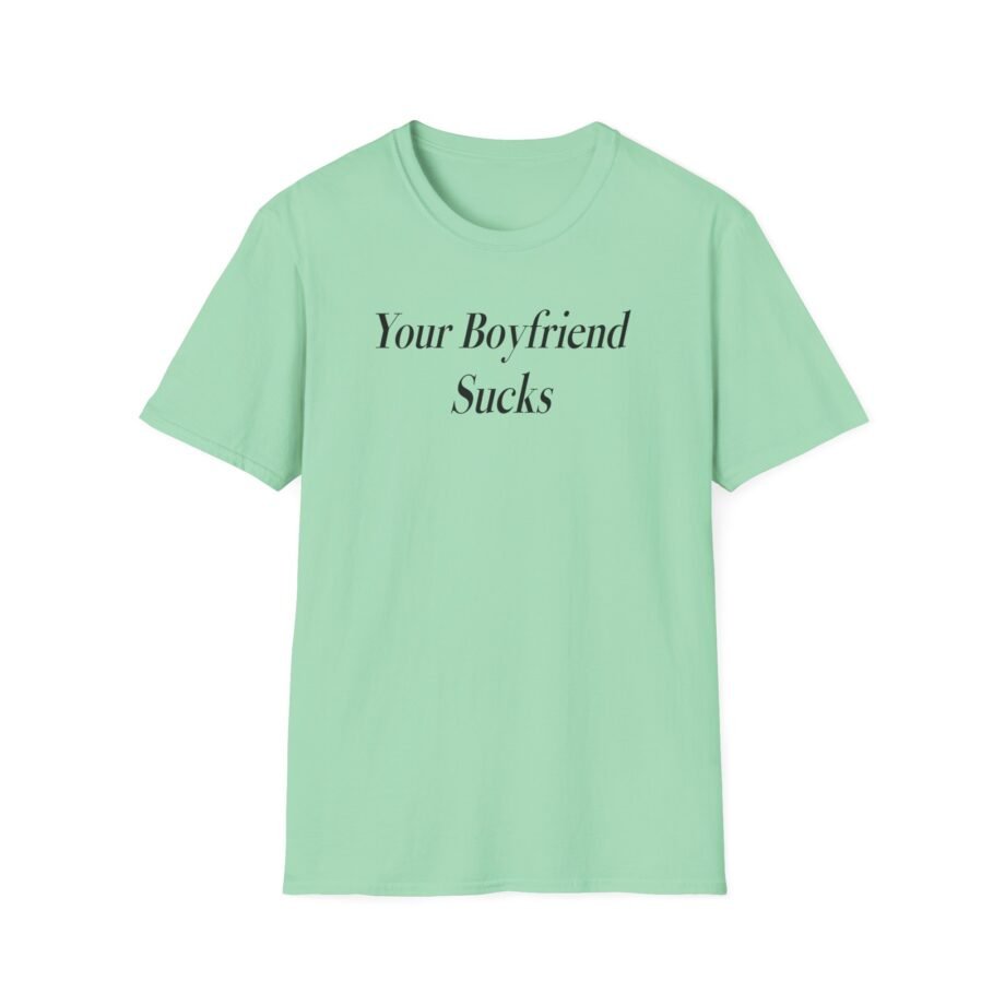 Swae Lee Your Boyfriend Sucks Unisex Softstyle T-Shirt
