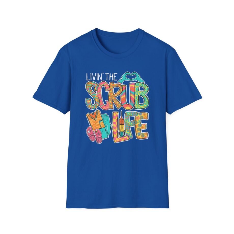 Scrub Life Nurse Unisex Softstyle T-shirt