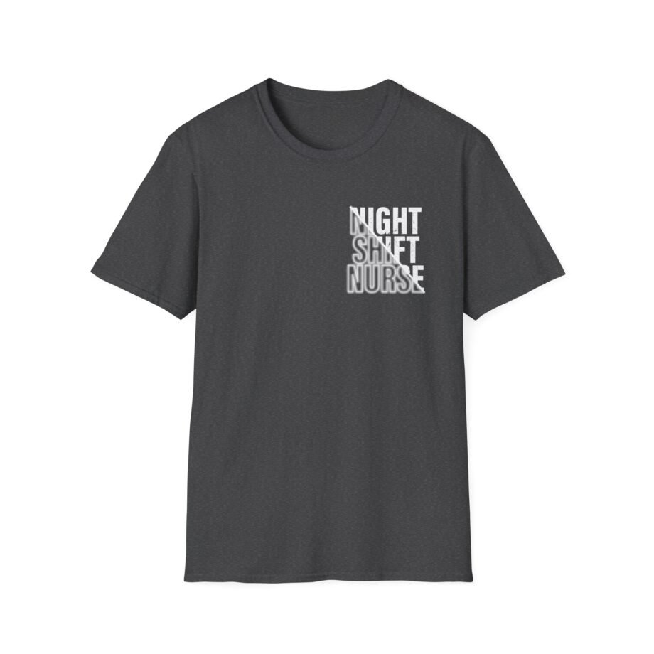 Night Shift Nurse Unisex Softstyle T-shirt